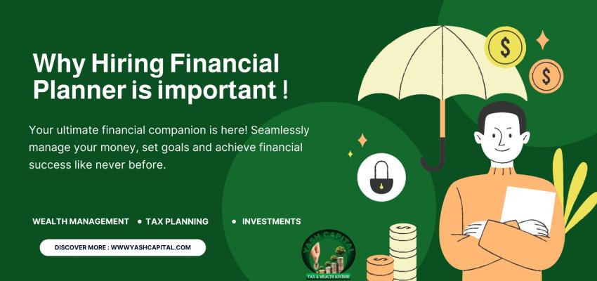 Why Hiring a Financial Planner is Essential